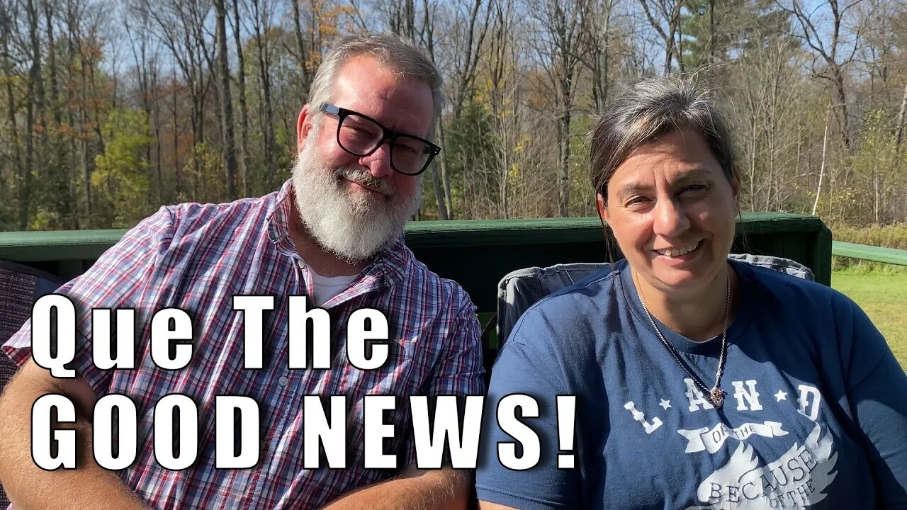 Que The GOOD NEWS | A Big Family Homestead VLOG