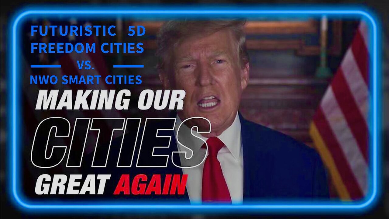 Futuristic 5D Freedom Cities Vs. Communist Illuminati-Tech “Smart Cities”, and HOPE for Young People Once More! — #MakeOurCitiesGreatAgain