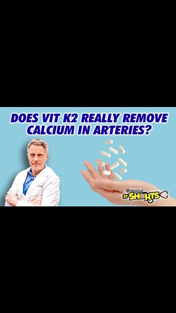 #SHORTS Does K2 Really Decalcifies The Coronary Arteries?