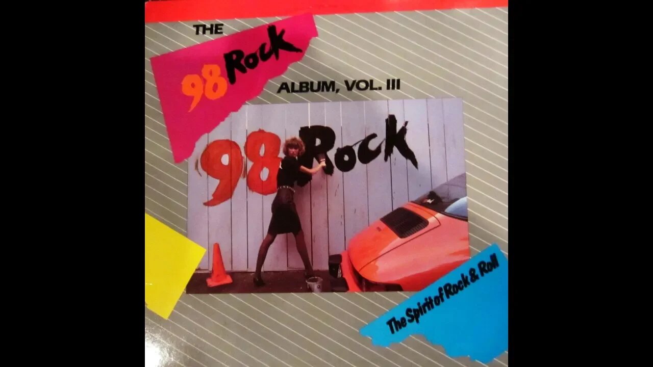 The 98 Rock Album - Vol III - The Sprit Of Rock & Roll