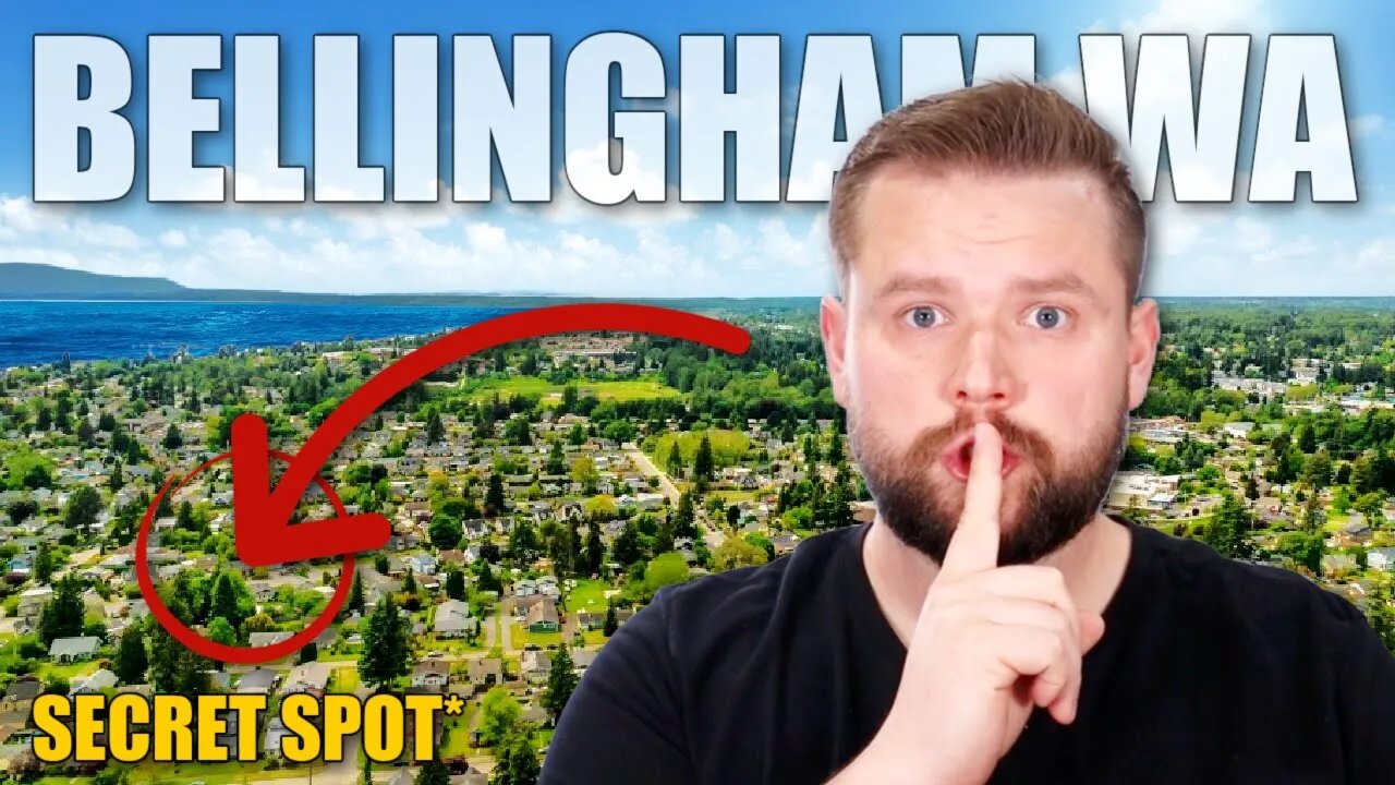 All of Bellingham WA Explained (2022)