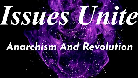 Anarchism And Revolution