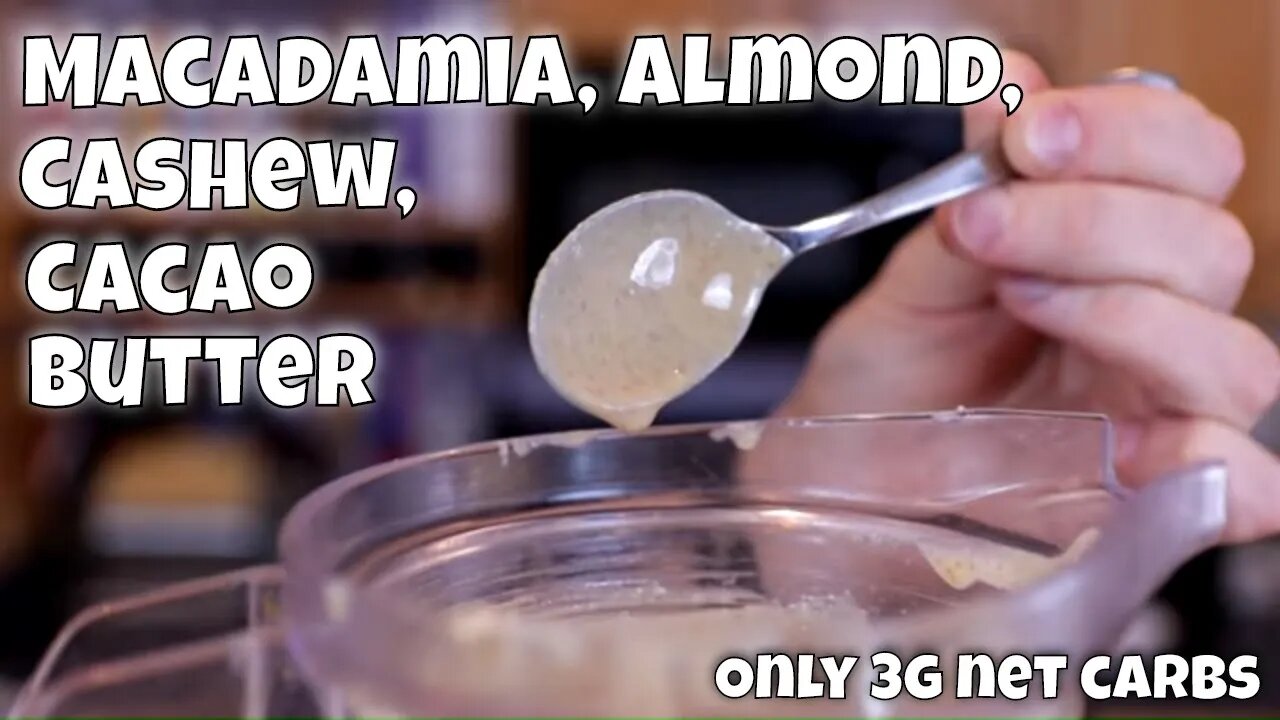 Macadamia Almond Cashew Cacao Butter - Keto and 3g net carbs per 2 TB serving