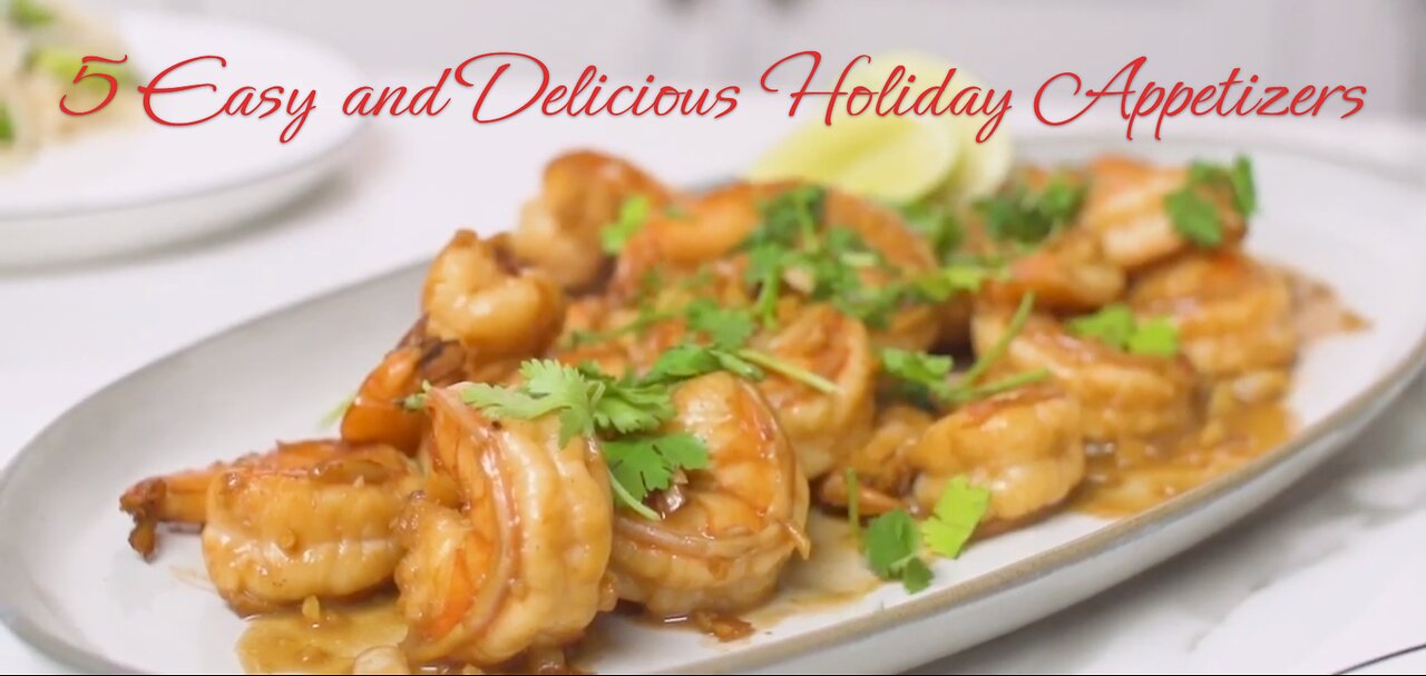 5 Delicious and Simple Holiday Appetizer Recipes!