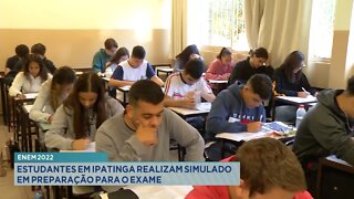 ENEM 2022: Estudantes em Ipatinga realizam simulado em preparação para o exame.