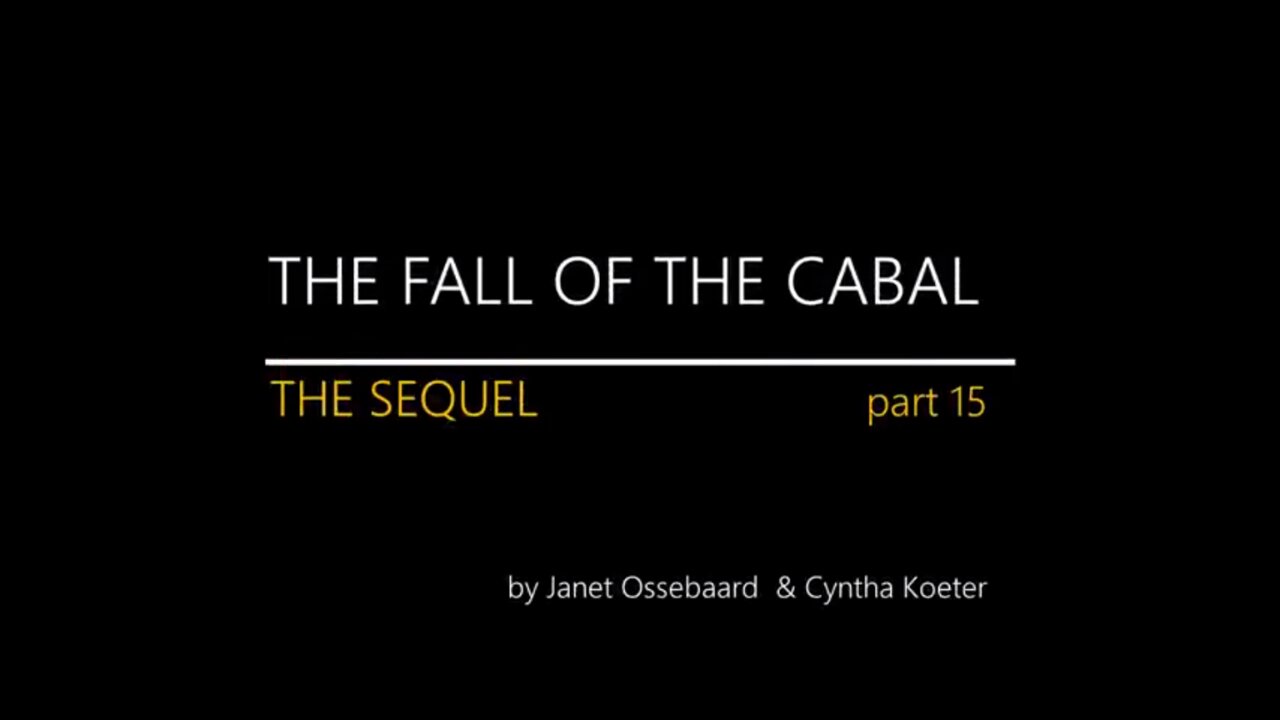 THE SEQUEL TO THE FALL OF THE CABAL - PART 15