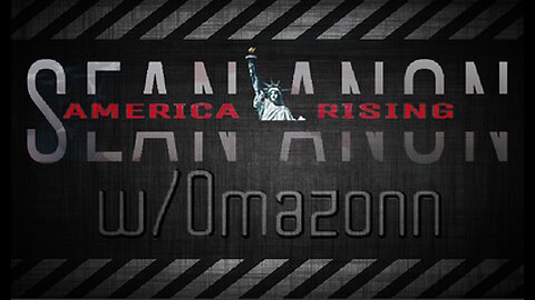 America Rising w/Omazonn