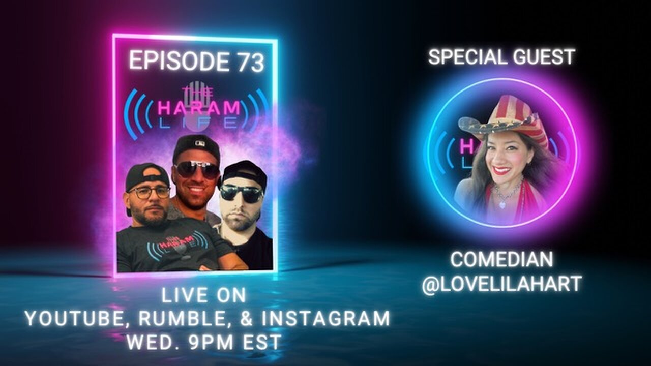 | Live! |The Haram Life Podcast w/ Special Guest Lila Hart!