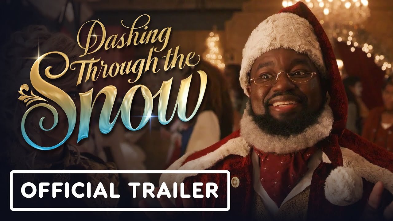 Dashing Through The Snow - Official Trailer