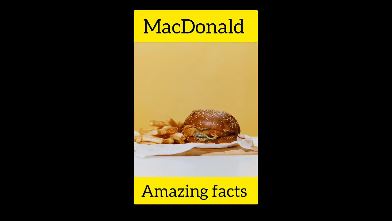 top 5 facts about McDonald's