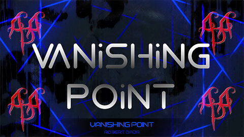 "Vanishing Point" - A music video by Robert Dada