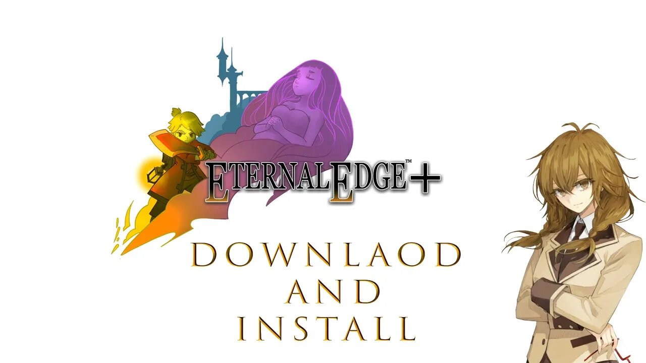 How To Download And Install ETERNAL EDGE On PC 2022 HD Torrent