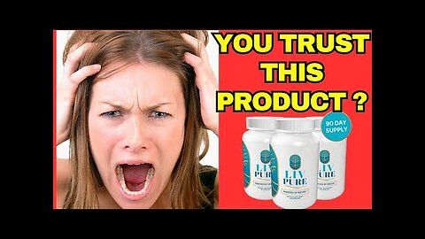 🔥Liv Pure Honest Review-Liv Pure REALLY WEIGHT LOSS?LIV PURE ALERT!🔥