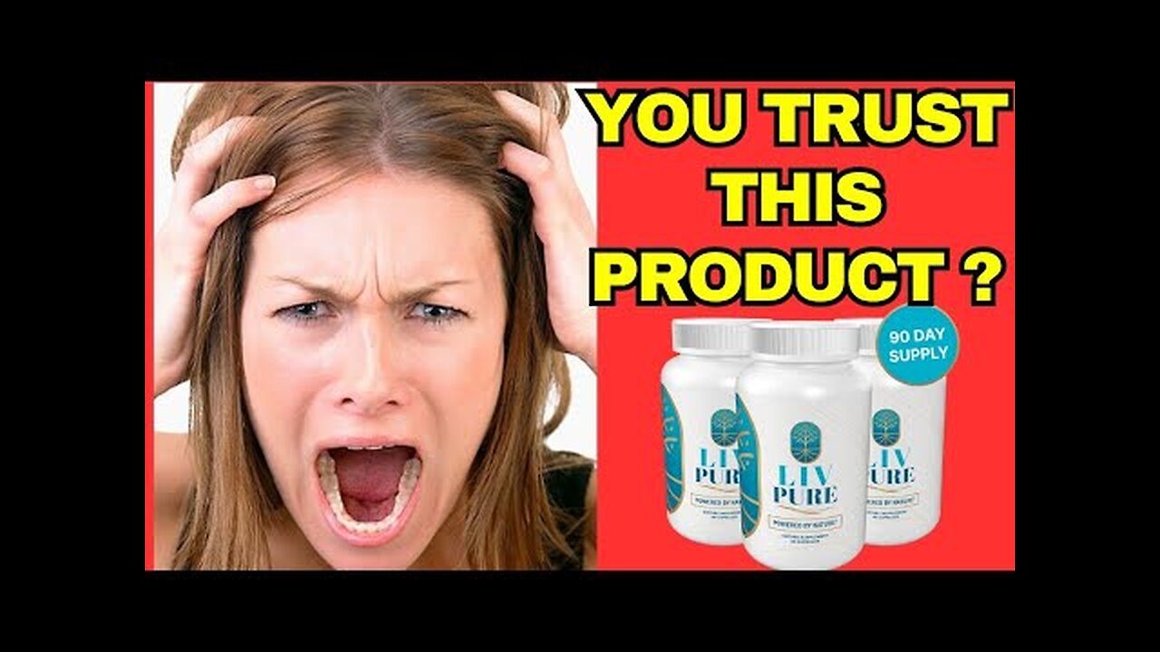 🔥Liv Pure Honest Review-Liv Pure REALLY WEIGHT LOSS?LIV PURE ALERT!🔥
