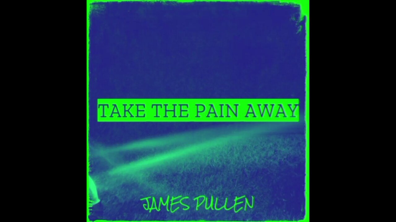 Take The Pain Away