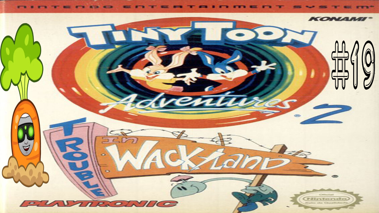 Episode 19: Tiny Toon Adventures 2 (1993) + Chapter Zero' No Hits! No Deaths! No Skips!