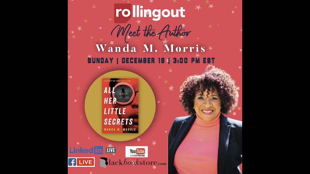 rolling out Meet the Author Wanda M. Morris 'All Her Little Secrets'