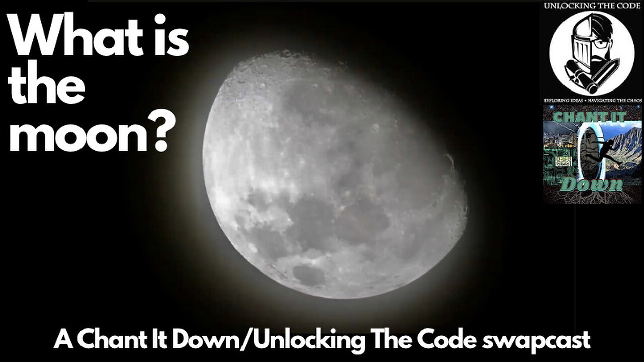 SWAPCAST With Unlocking The Code #3: What Is The Moon?