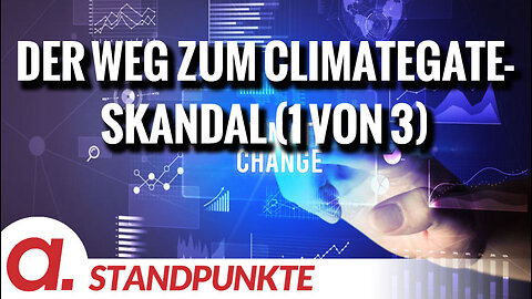 Der Weg zum Climategate-Skandal (1 von 3) | Von Markus Fiedler