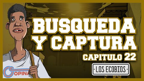 Temporada 3 - Capitulo #22 - BÚSQUEDA Y CAPTURA