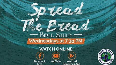 YLM MID-WEEK BIBLE STUDY (SPREAD THE BREAD BIBLE STUDY)