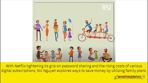 With Netflix tightening its grip on password sharing and the rising costs of various digital