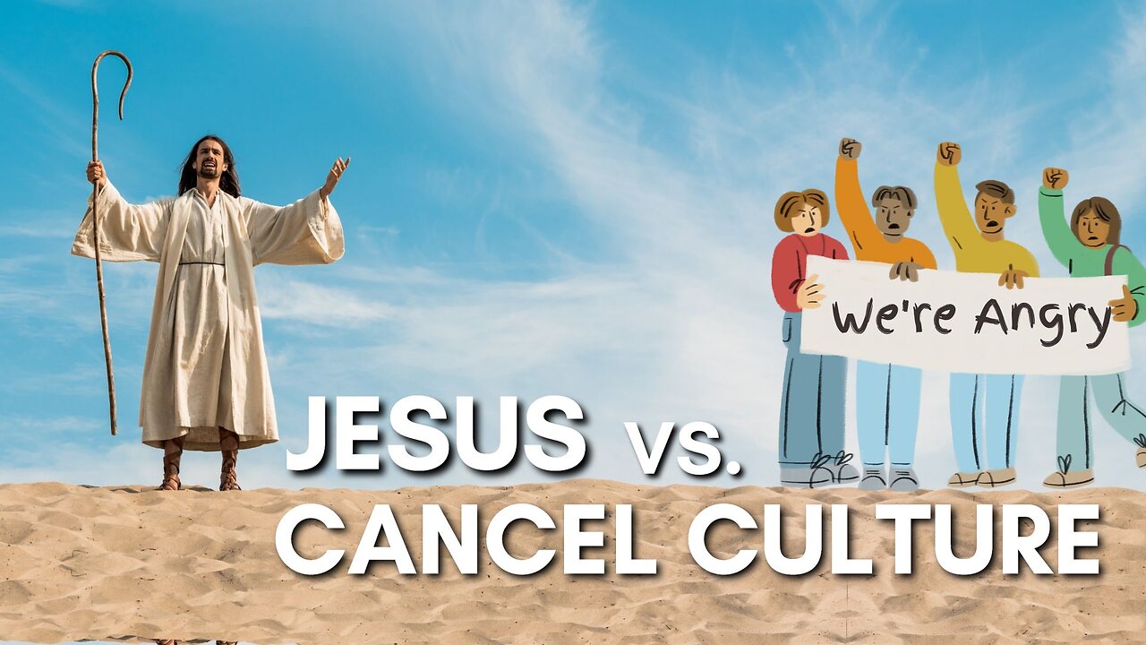 Did Jesus Get Attacked By The Cancel Culture Mob?