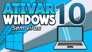 COMO ATIVAR SEU WINDOWS 10 DE FORMA SEGURA