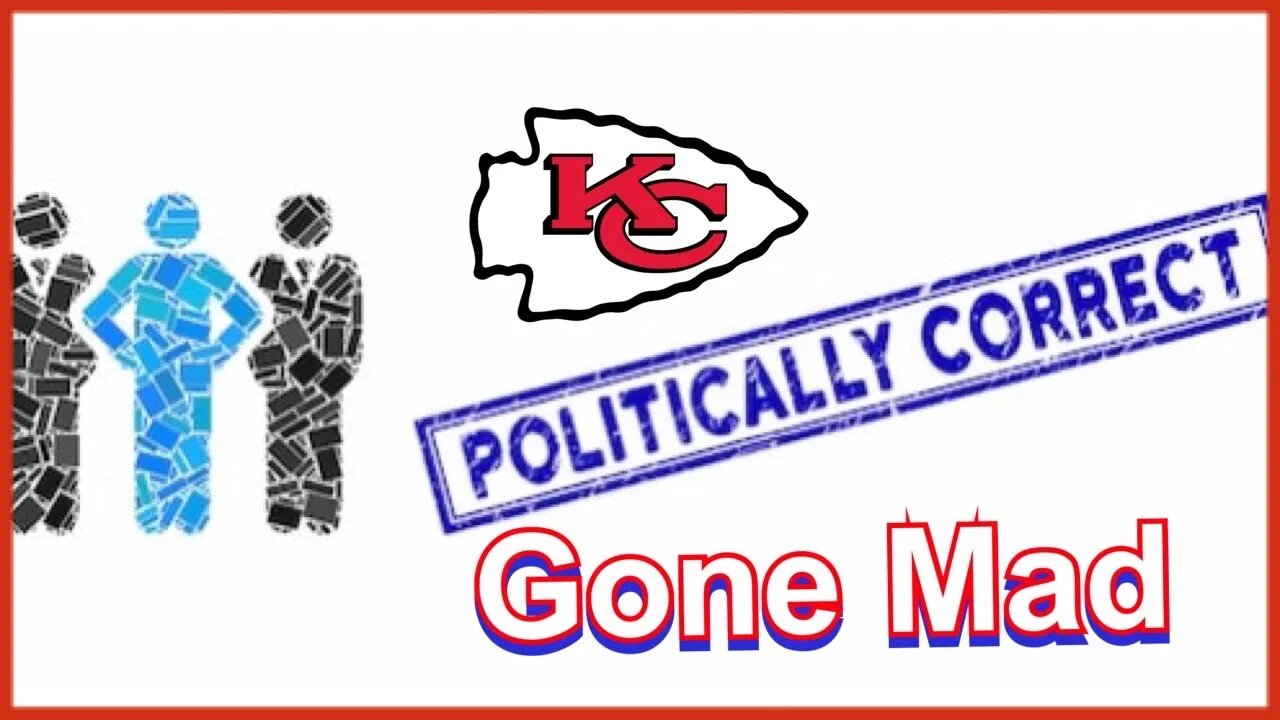 C.C.P. News - KC Chiefs Political Correctness - Aug 20, 2020 Episode