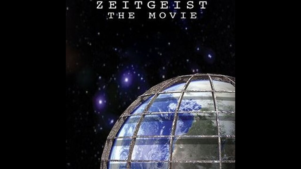 ⛔ Zeitgeist - The Movie (2007) [1]