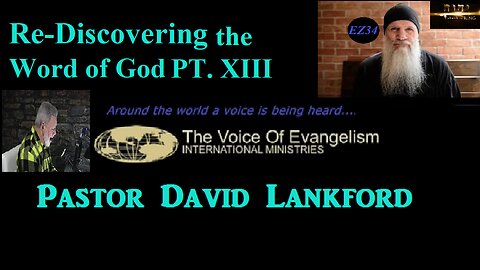 2/13/23-ReDiscovering-The-Word-of-God-Pt.XIII_David Lankford