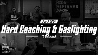 KMS Live | June 3, 2024 - Hard Coaching & Gaslighting