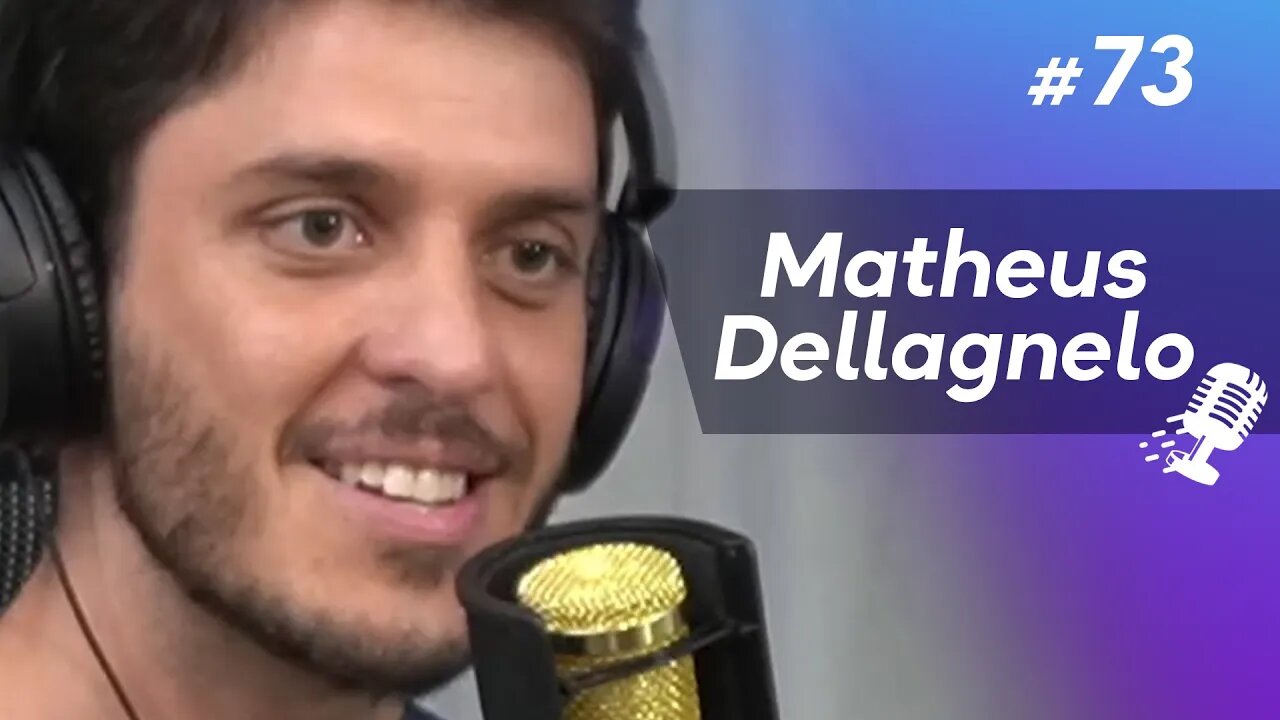 MATHEUS DELLAGNELO | Velejador Olímpico e Empreendedor de Análise de Dados #73