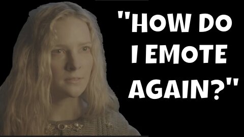 The INSANE (lack of) Acting Skills of Galadriel!