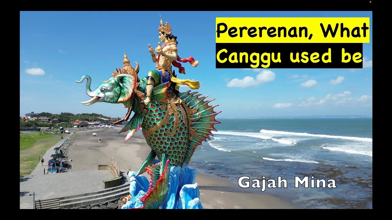 Canggu used to look like Pererenan today.