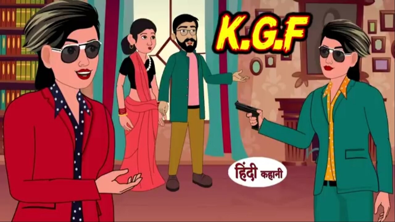 K.G.F. Hindi Stories IMoral Stories I Bad time Stories I