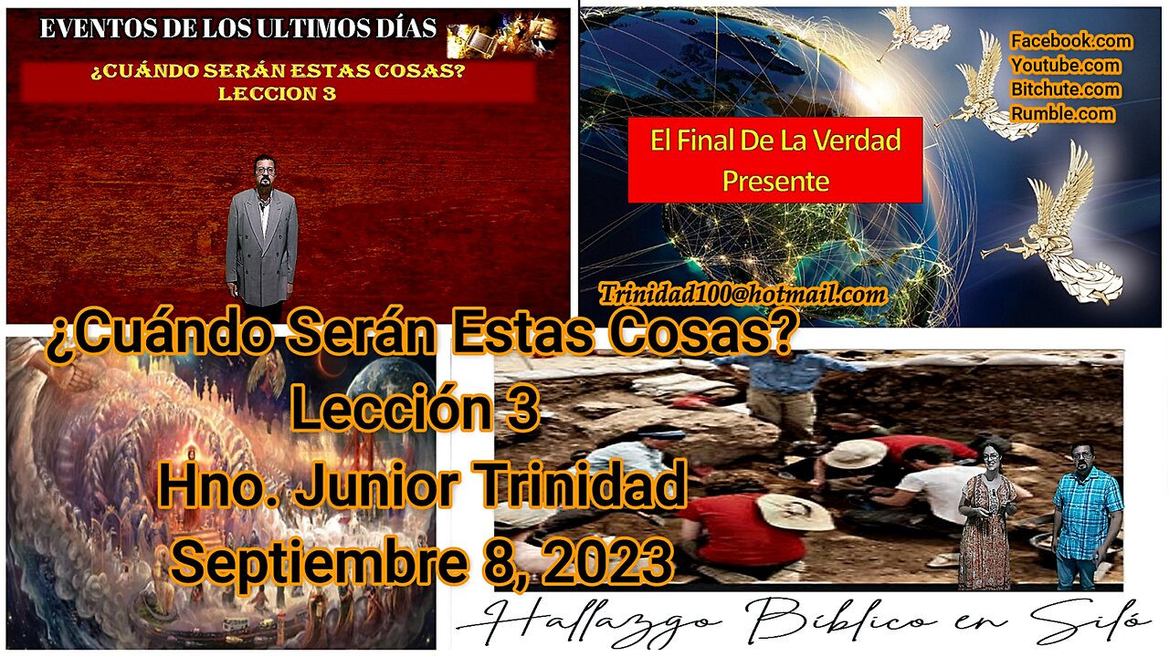 ¿Cuándo Serán Estas Cosas? leccion 3