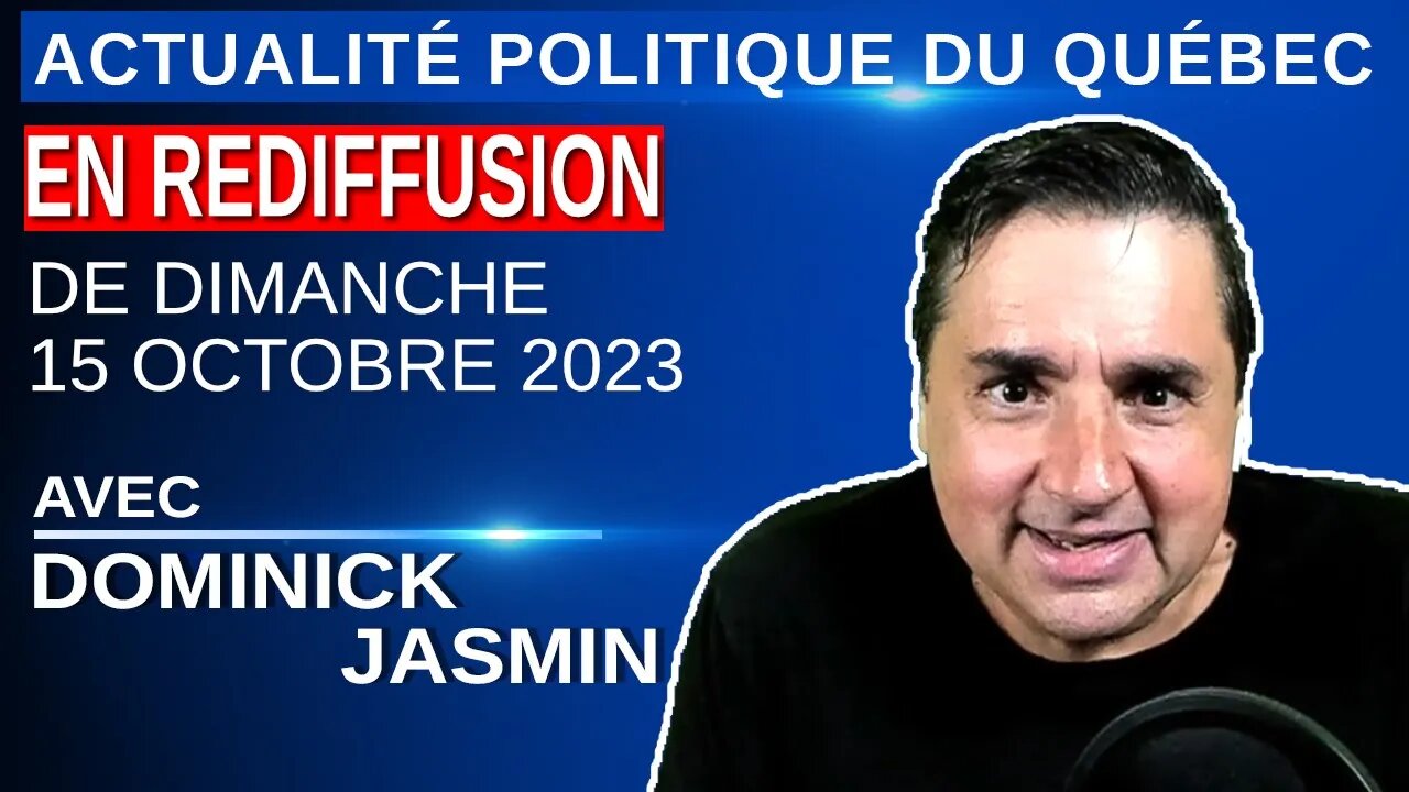 APDQ en Rediffusion, du dimanche 15 octobre 2023