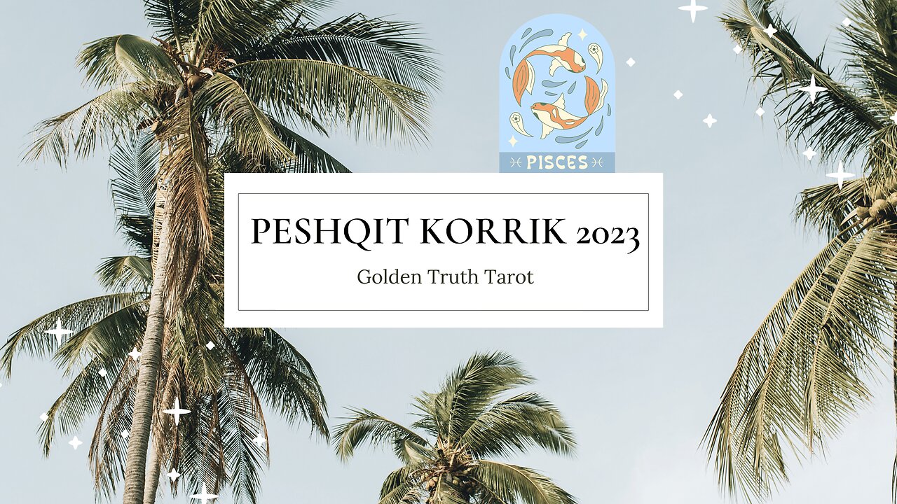 #Horoskopi #Peshqit #korrik #Shqip #Albanian 🔮♓️Peshqit parashikimi për muajin Korrik 2023♓️🔮