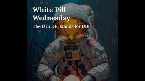 #3 WPW - The D in DEI stands for DIE