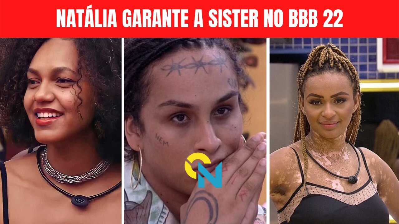 Natália garante a permanência da sister