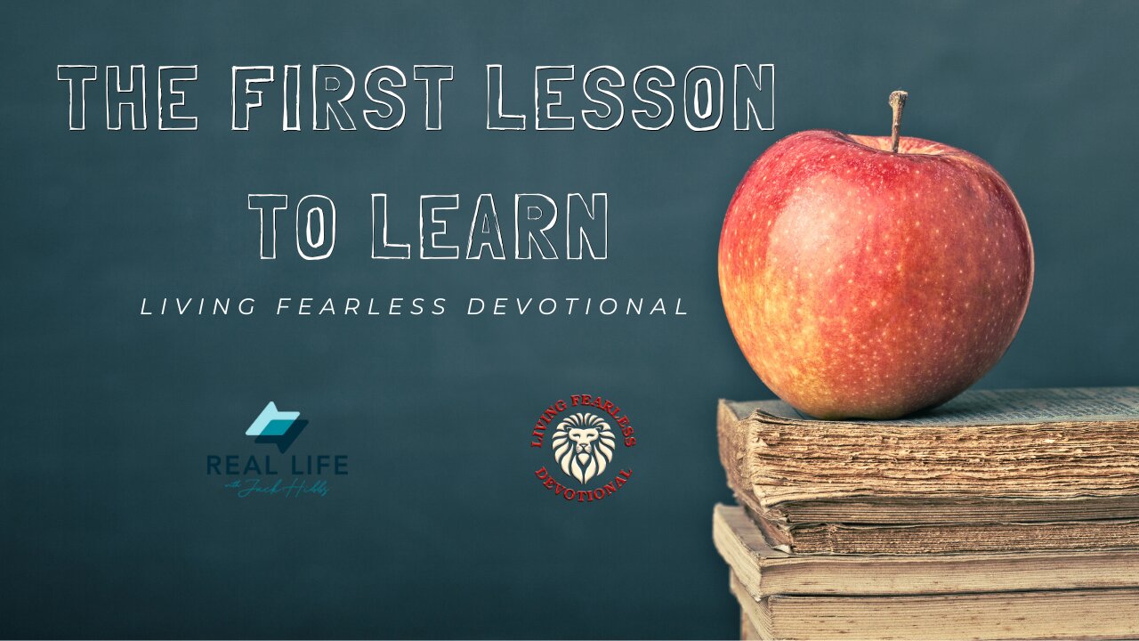 The First Lesson To Learn