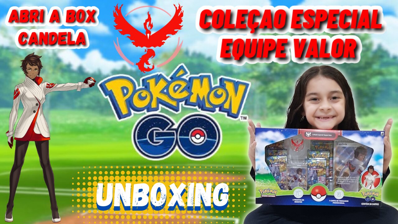 ABRI A BOX COLEÇÃO ESPECIAL EQUIPE VALOR / POKEMON GO / CANDELA / POKEMON TCG