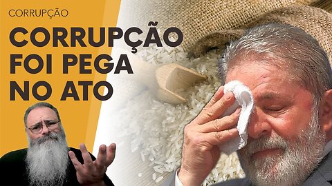 LULA CANCELA LICITAÇÃO do ARROZ por que CORRUPÇÃO FICOU EVIDENTE DEMAIS: O QUE ESPERAR do PINGUÇO?