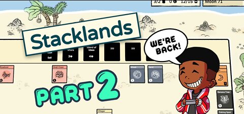 The Path To Da Islands - Stacklands Part 2