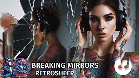 BREAKING MIRRORS Retrosheep INDIE Sessions #newsong #superstition