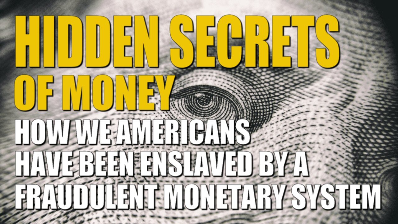 Hidden Secrets of Money