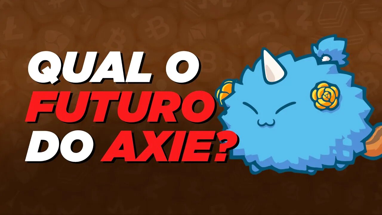 AXIE INFINITY CONTINUA LUCRATIVO MESMO NA BAIXA DO MERCADO