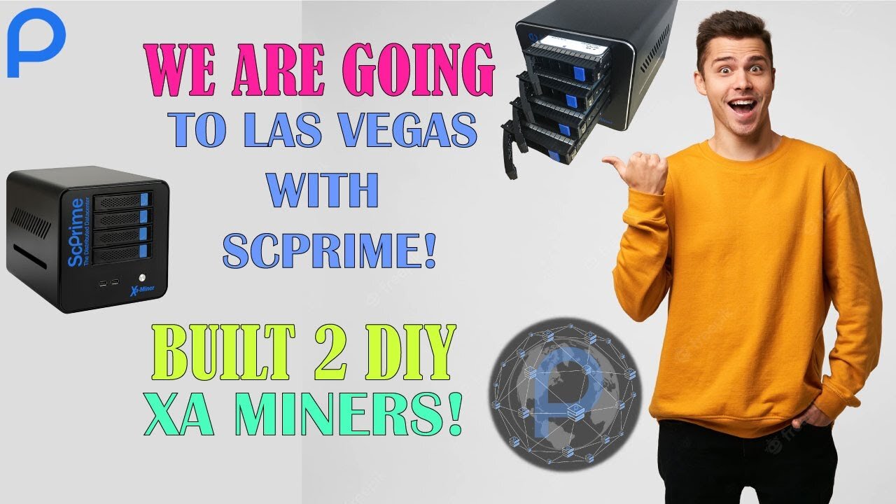 WE ARE GOING TO LAS VEGAS WITH SCPRIME! BUILT 2 DIY XA MINERS!