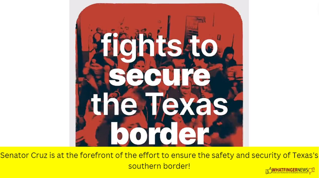 Senator Cruz is at the forefront of the effort to ensure the safety and security